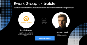 Ework Group use traicie sourcing tool to advance their consultant matching services