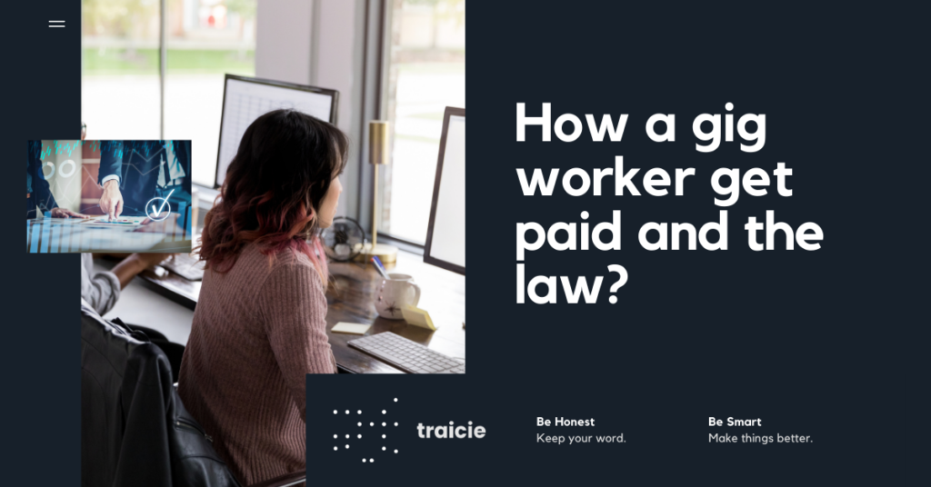How a gig worker get paid and the law 