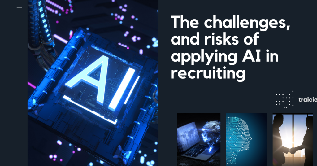 Risks to aware of  AI in recruiting, HR