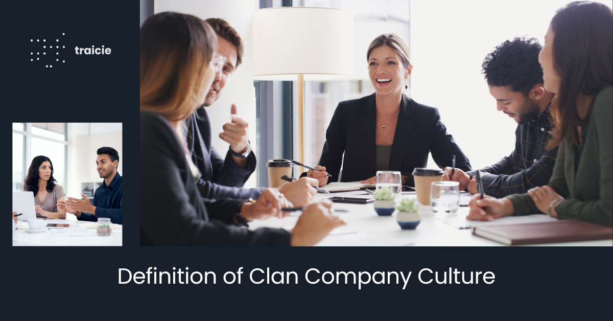 Definition of Clan Company Culture