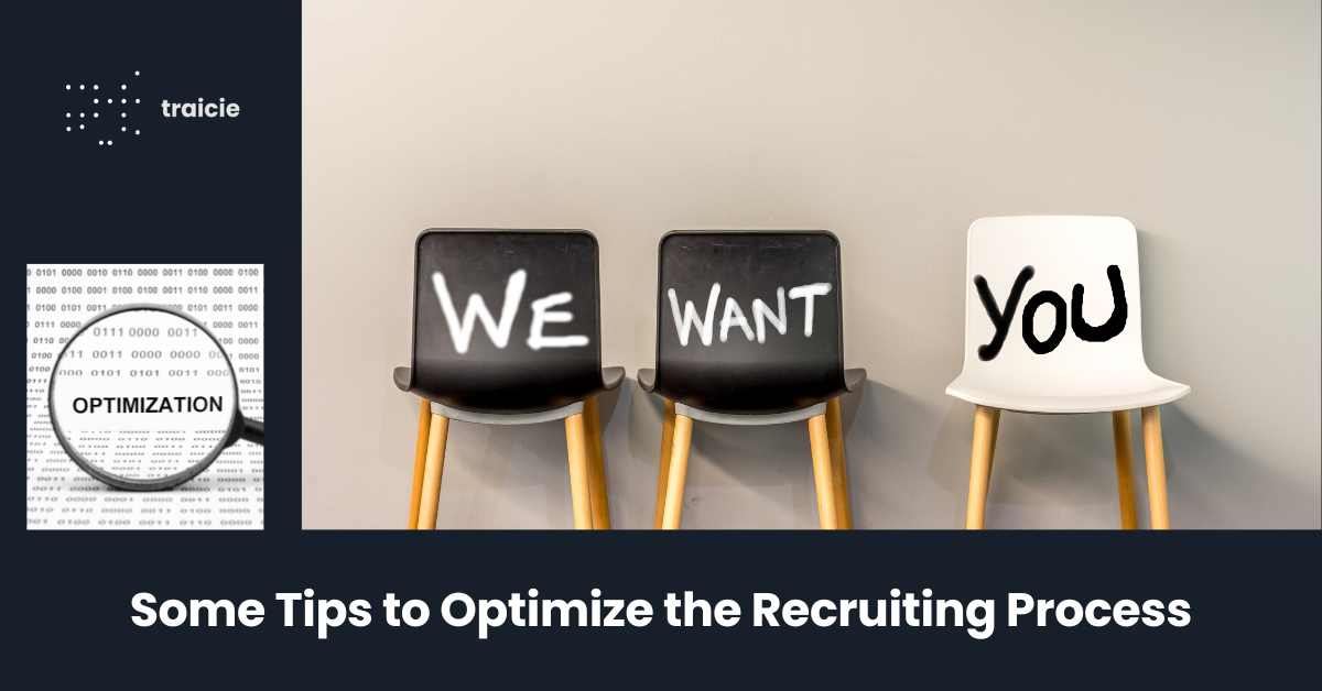 Some Tips to Optimize the Recruiting Process
