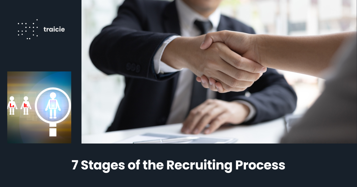 7 Stages of the Recruiting Process