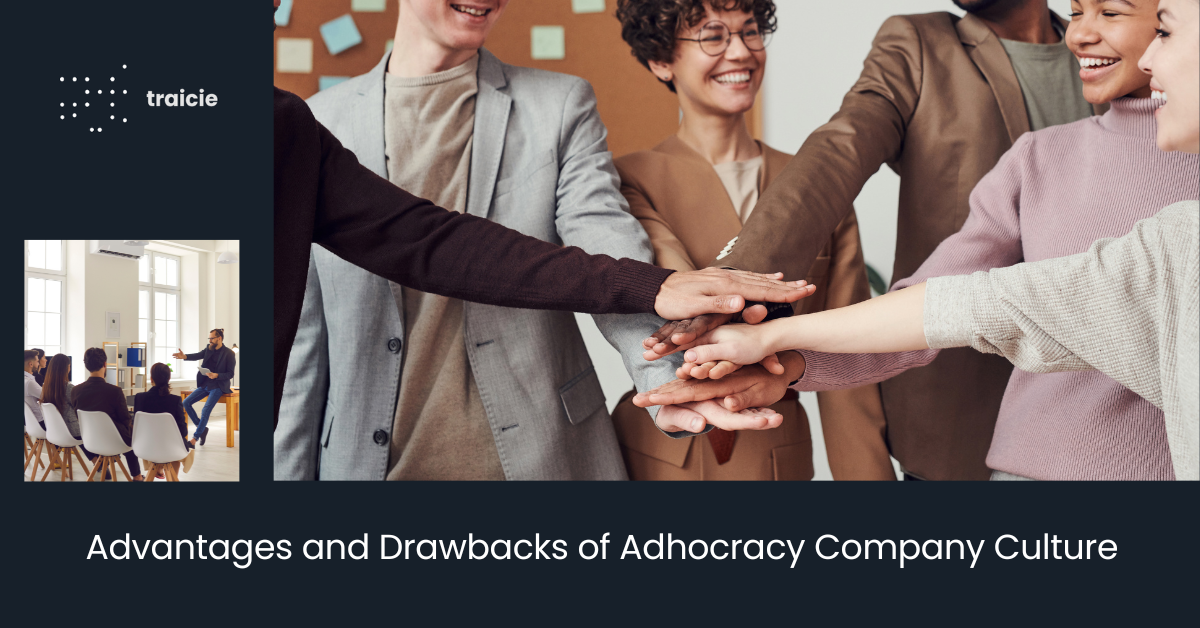 Advantages and Drawbacks of Adhocracy Company Culture